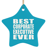Best Corporate Executive Ever - Star Ornament