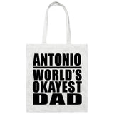 Antonio World's Okayest Dad - Tote Bag White