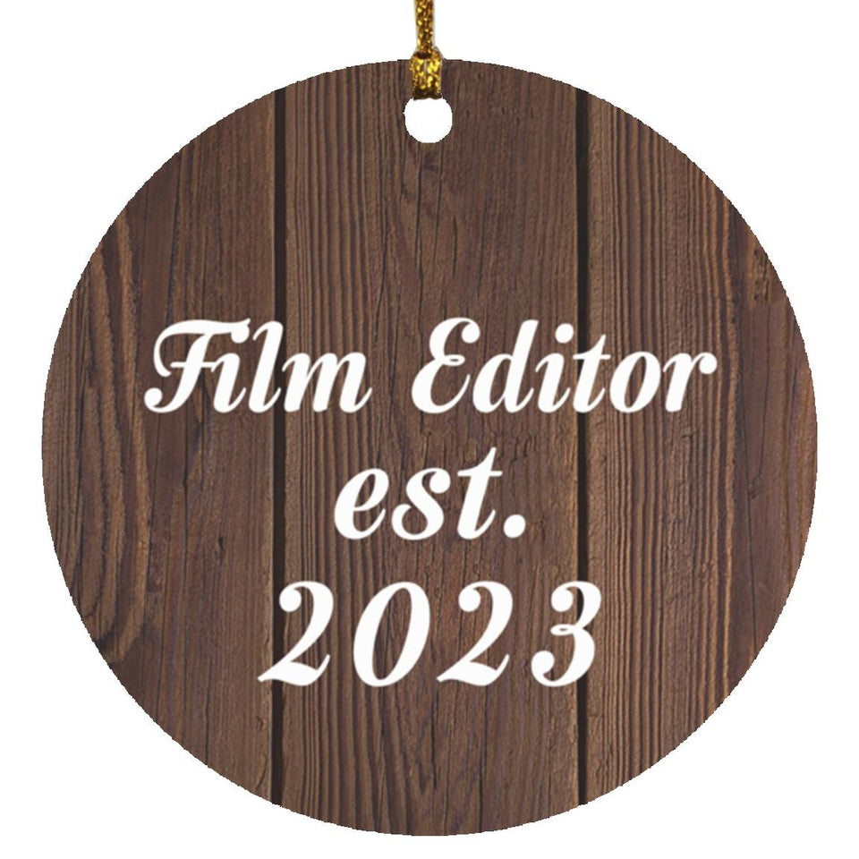 Film Editor Established Est. 2023 - Circle Ornament D