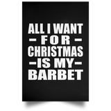 All I Want For Christmas Is My Barbet - Poster Portrait