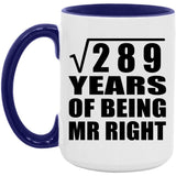 17th Anniversary Square Root of 289 Years of Being Mr Right - 15oz Accent Mug Purple