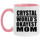 Crystal World's Okayest Mom - 11oz Accent Mug Pink