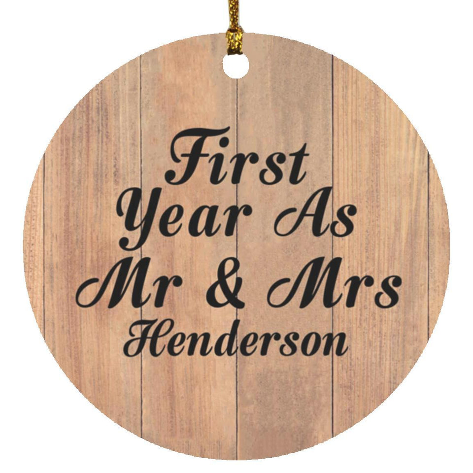First Year As Mr & Mrs Henderson - Circle Ornament C