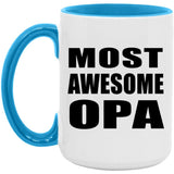 Most Awesome Opa - 15oz Accent Mug Blue
