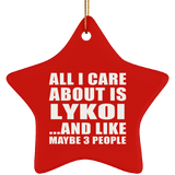 All I Care About Is Lykoi - Star Ornament