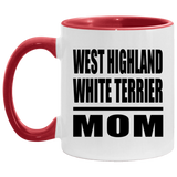 West Highland White Terrier Mom - 11oz Accent Mug Red
