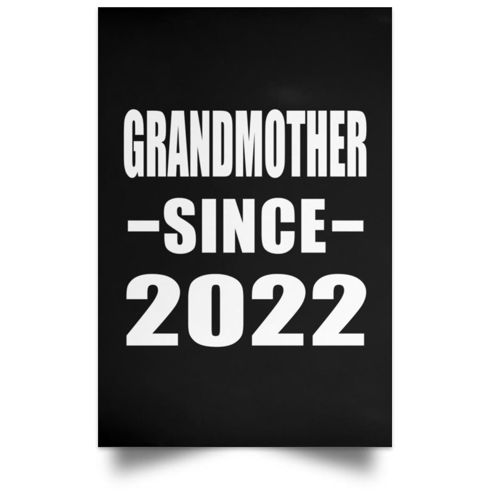 Grandmother Since 2022 - Poster Portrait