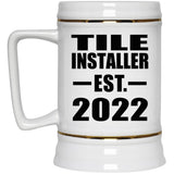 Tile Installer Established EST. 2022 - Beer Stein