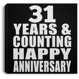 Happy 31st Anniversary 31 Years & Counting - Canvas Square