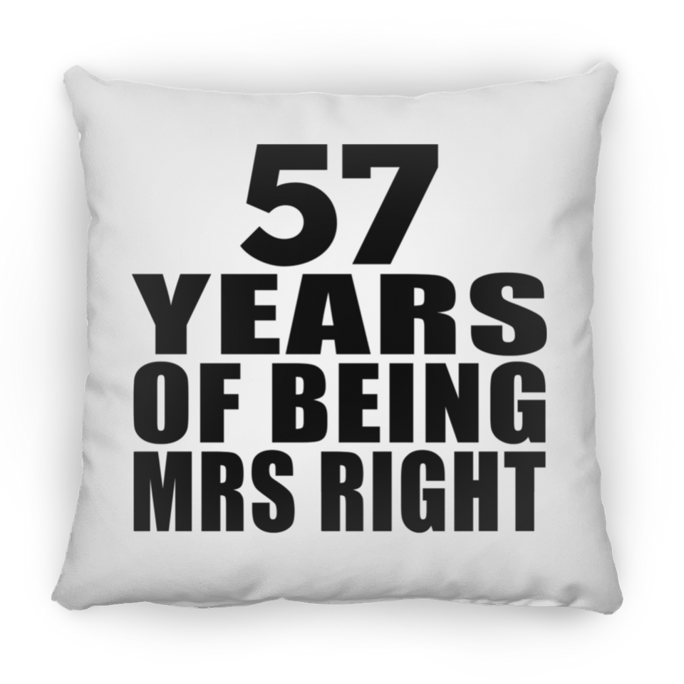 57th Anniversary 57 Years Of Being Mrs Right - Throw Pillow