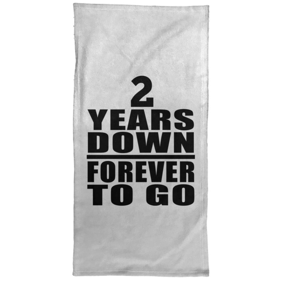 2nd Anniversary 2 Years Down Forever to Go - Hand Towel