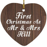 First Christmas As Mr & Mrs Hill - Heart Ornament D