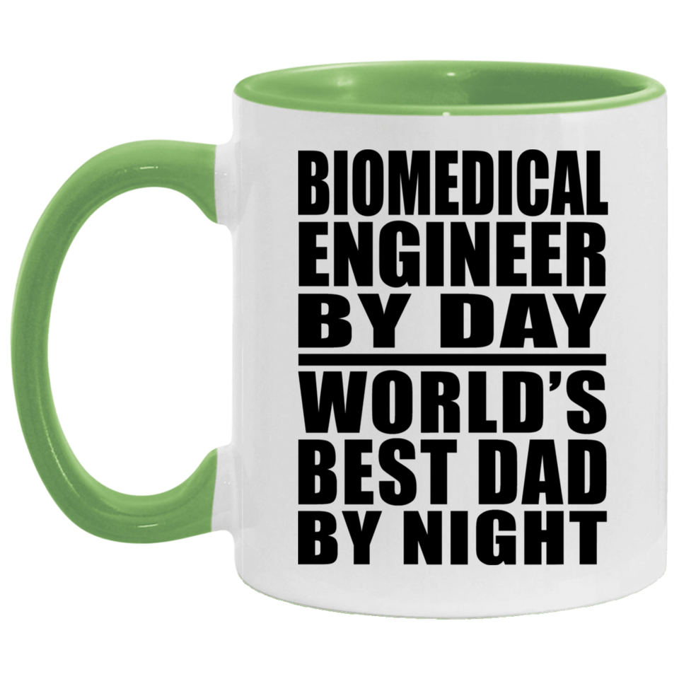 Biomedical Engineer By Day World's Best Dad By Night - 11oz Accent Mug Green
