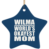 Wilma World's Okayest Mom - Star Ornament