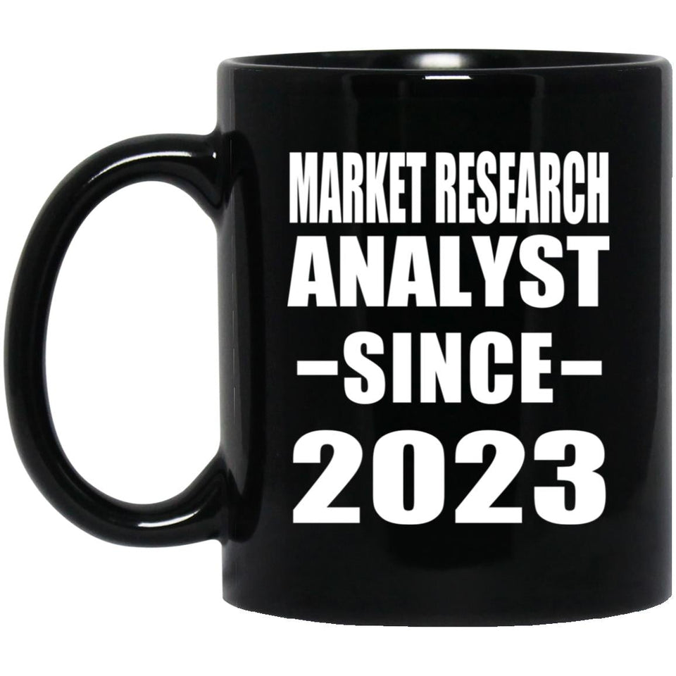 Market Research Analyst Since 2023 - 11oz Coffee Mug Black
