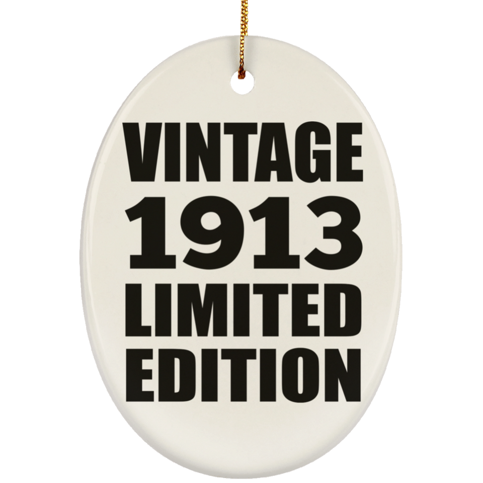 111th Birthday Vintage 1913 Limited Edition - Oval Ornament