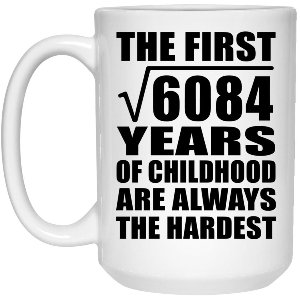 78th Birthday Square Root of 6084 Years of Childhood - 15oz Coffee Mug