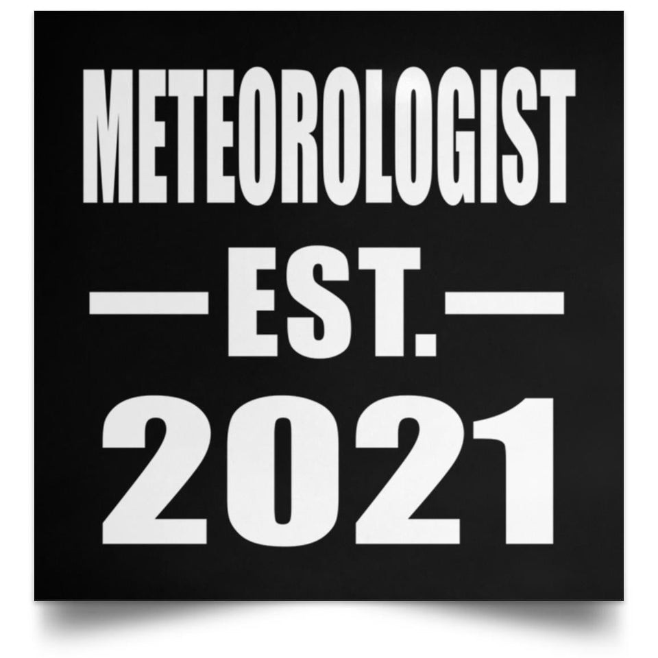 Meteorologist Established EST. 2021 - Poster Square