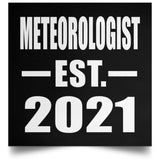 Meteorologist Established EST. 2021 - Poster Square