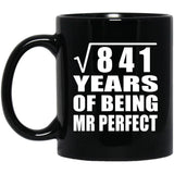 29th Anniversary Square Root of 841 Years of Mr Perfect - 11oz Coffee Mug Black