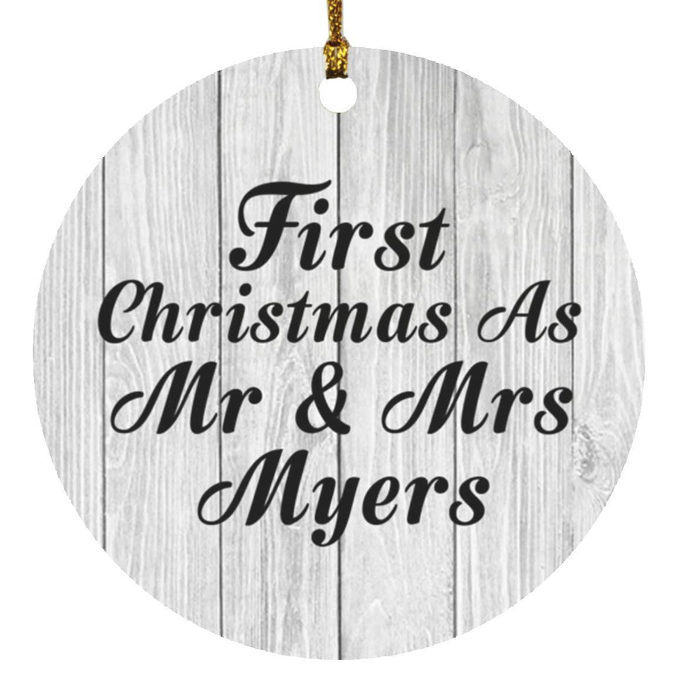 First Christmas As Mr & Mrs Myers - Circle Ornament F