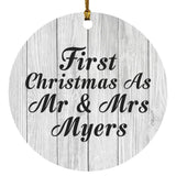 First Christmas As Mr & Mrs Myers - Circle Ornament F