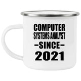 Computer Systems Analyst Since 2021 - 12oz Camping Mug