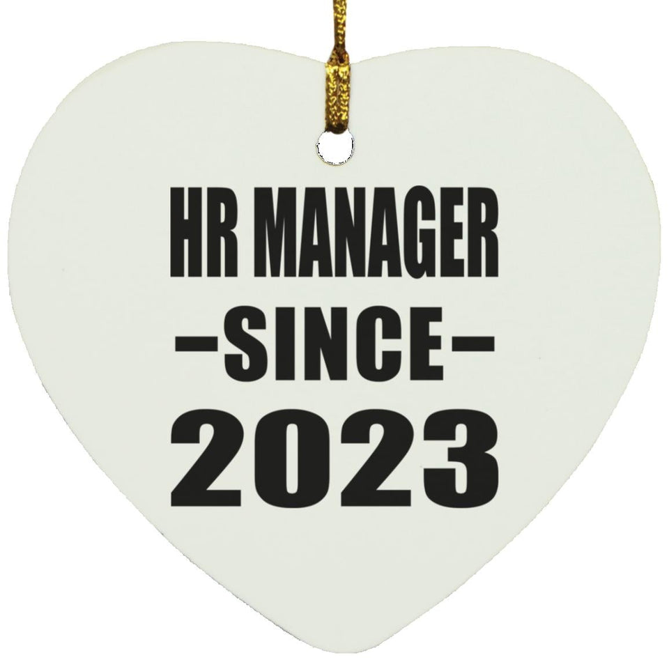 HR Manager Since 2023 - Heart Ornament