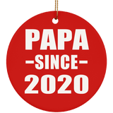 Papa Since 2020 - Circle Ornament