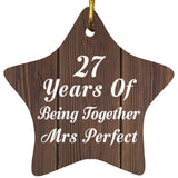 27th Anniversary 27 Years Of Being Mrs Perfect - Star Ornament D