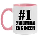 Number One #1 Environmental Engineer - 11oz Accent Mug Pink