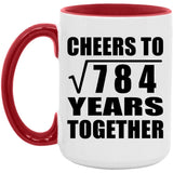 28th Anniversary Cheers To Square Root of 784 Years Together - 15oz Accent Mug Red