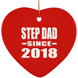 Step Dad Since 2018 - Heart Ornament