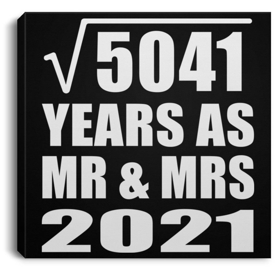 71st Anniversary Square Root of 5041 Years As Mr & Mrs 2021 - Canvas Square