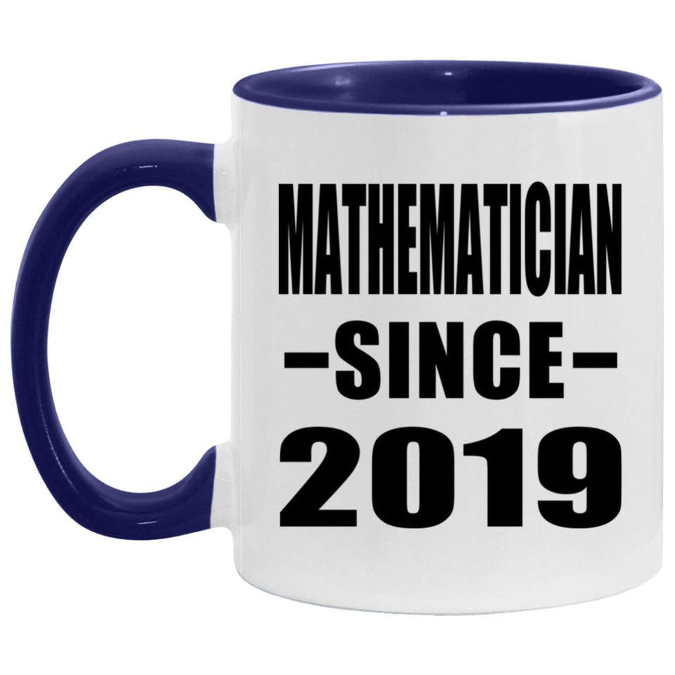 Mathematician Since 2019 - 11oz Accent Mug Purple