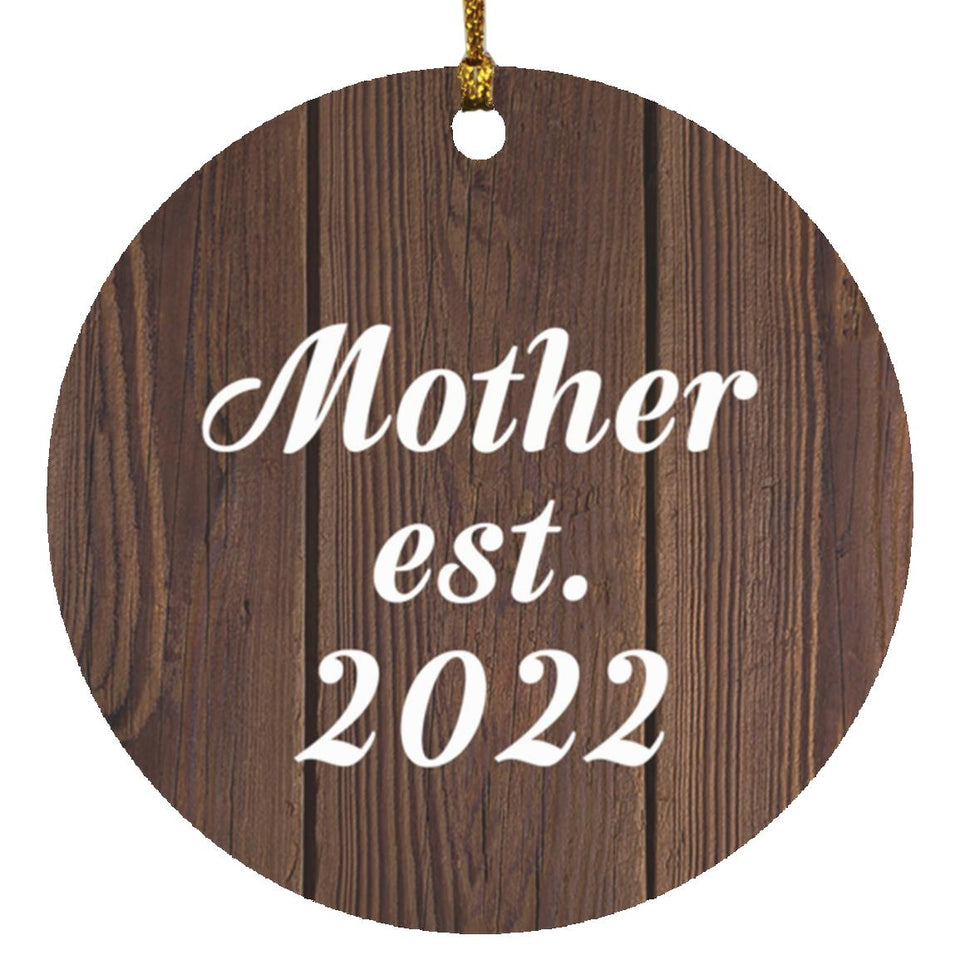 Mother Established EST. 2022 - Circle Ornament D