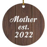 Mother Established EST. 2022 - Circle Ornament D