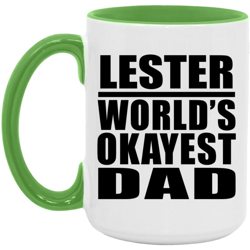 Lester World's Okayest Dad - 15oz Accent Mug Green