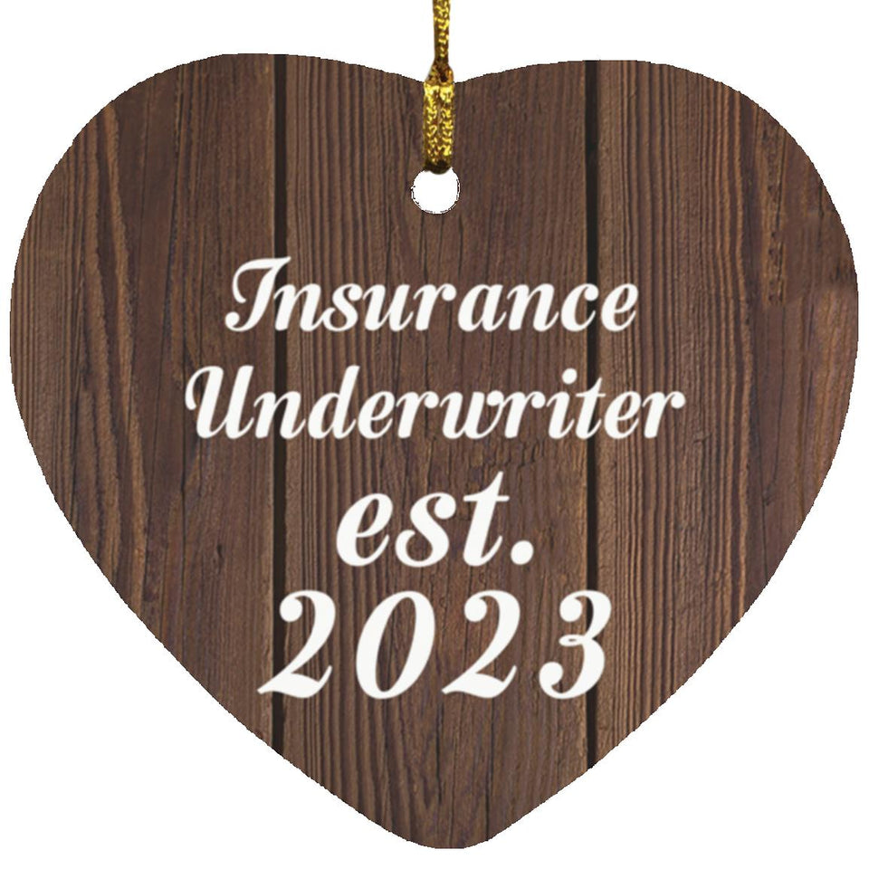 Insurance Underwriter Established Est. 2023 - Heart Ornament D