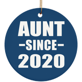 Aunt Since 2020 - Circle Ornament