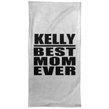 Kelly Best Mom Ever - Hand Towel