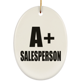 A+ Salesperson - Oval Ornament