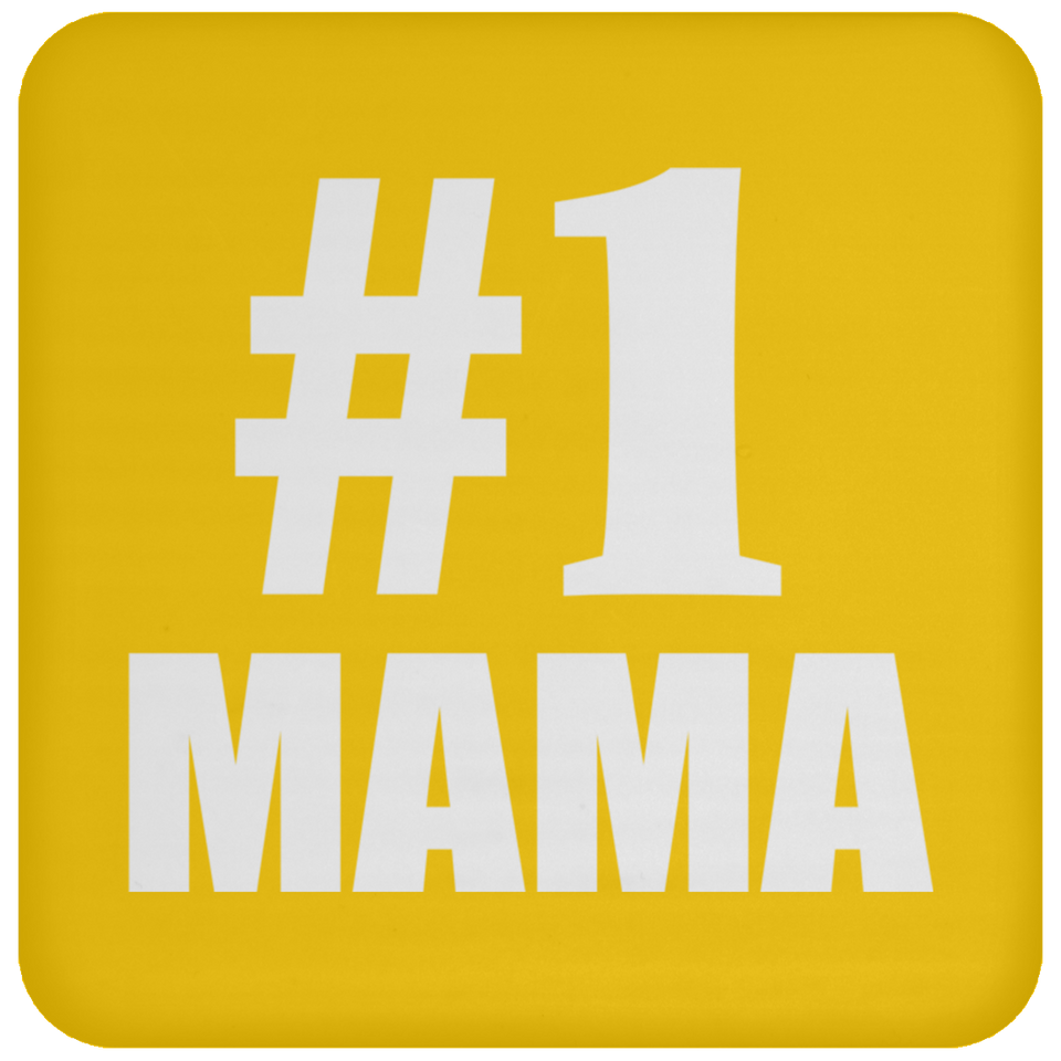 Number One #1 Mama - Drink Coaster