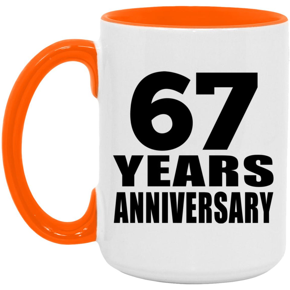 67th Anniversary 67 Years Anniversary - 15oz Accent Mug Orange