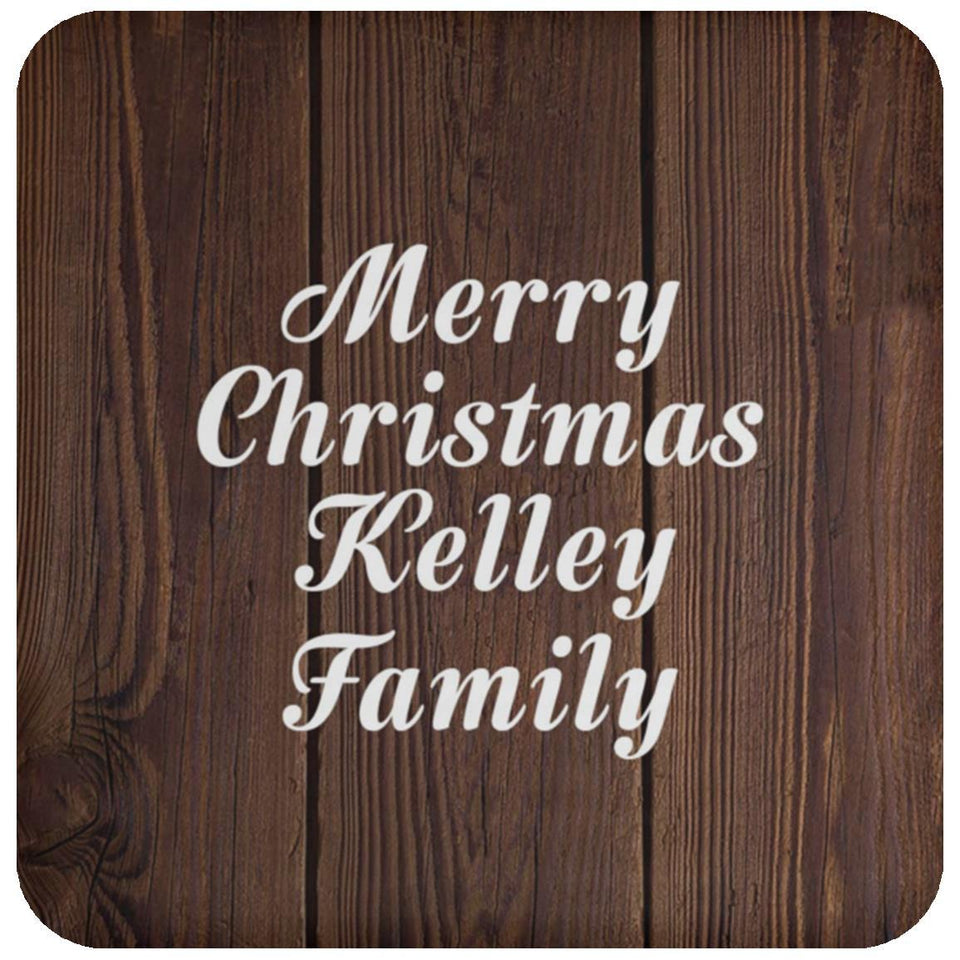 Merry Christmas Kelley Family - Drink Coaster D