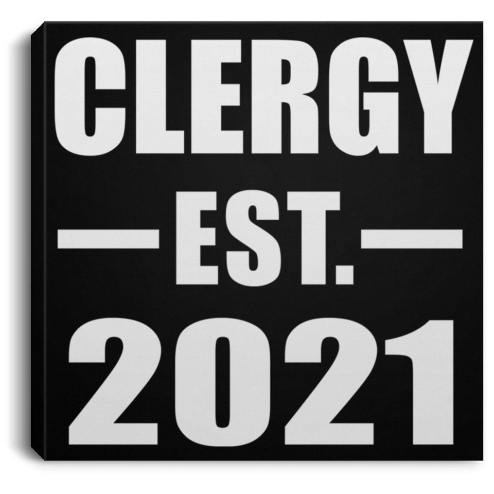 Clergy Established EST. 2021 - Canvas Square