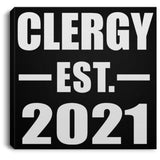Clergy Established EST. 2021 - Canvas Square