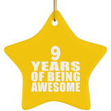 9th Birthday 9 Years Of Being Awesome - Star Ornament