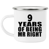 9th Anniversary 9 Years Of Being Mr Right - 12oz Camping Mug