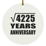 65th Anniversary Square Root of 4225 Years Anniversary - Circle Ornament